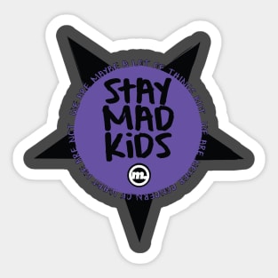 Stay Mad Kids Sticker